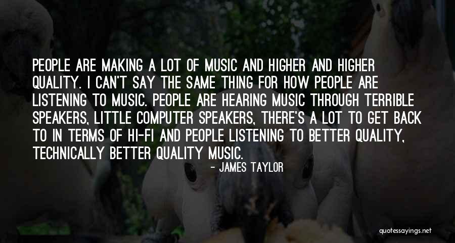 Gobernantes Mayas Quotes By James Taylor Gobernantes Mayas Quotes By James Taylor