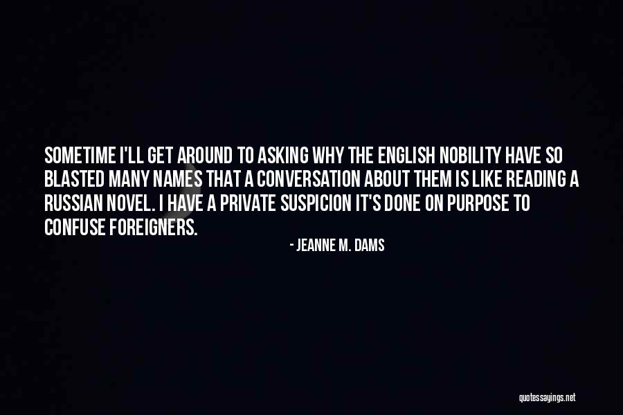 Goberserker Quotes By Jeanne M. Dams Goberserker Quotes By Jeanne M. Dams