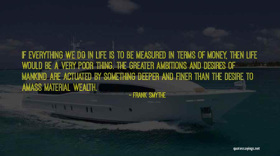 Gobertram Quotes By Frank Smythe Gobertram Quotes By Frank Smythe