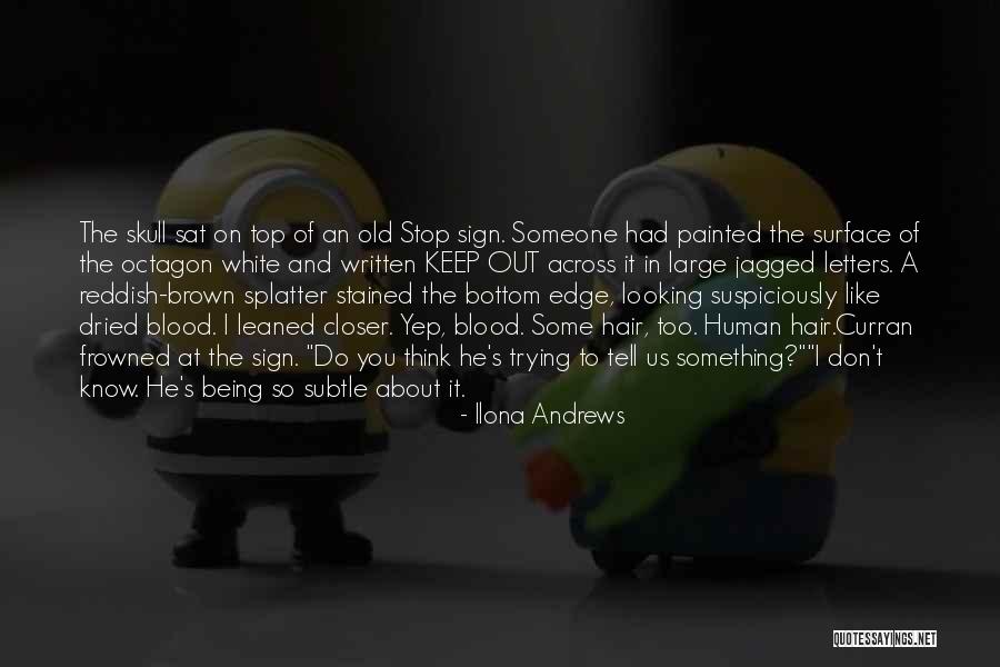 Gobertram Quotes By Ilona Andrews Gobertram Quotes By Ilona Andrews