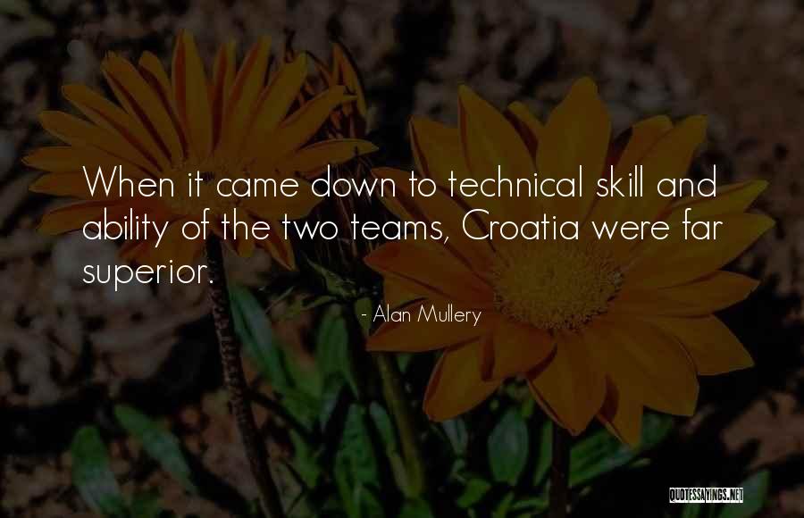 Gobierno De Chihuahua Quotes By Alan Mullery Gobierno De Chihuahua Quotes By Alan Mullery