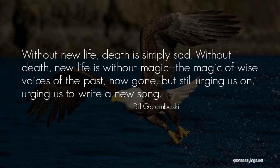 Gobierno De Chihuahua Quotes By Bill Golembeski Gobierno De Chihuahua Quotes By Bill Golembeski