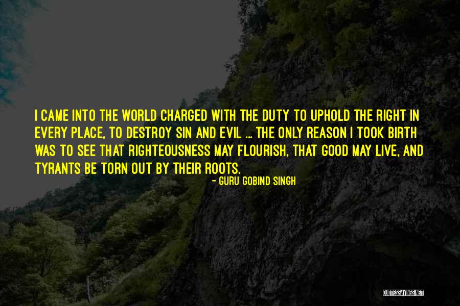 Gobind Singh Quotes By Guru Gobind Singh Gobind Singh Quotes By Guru Gobind Singh