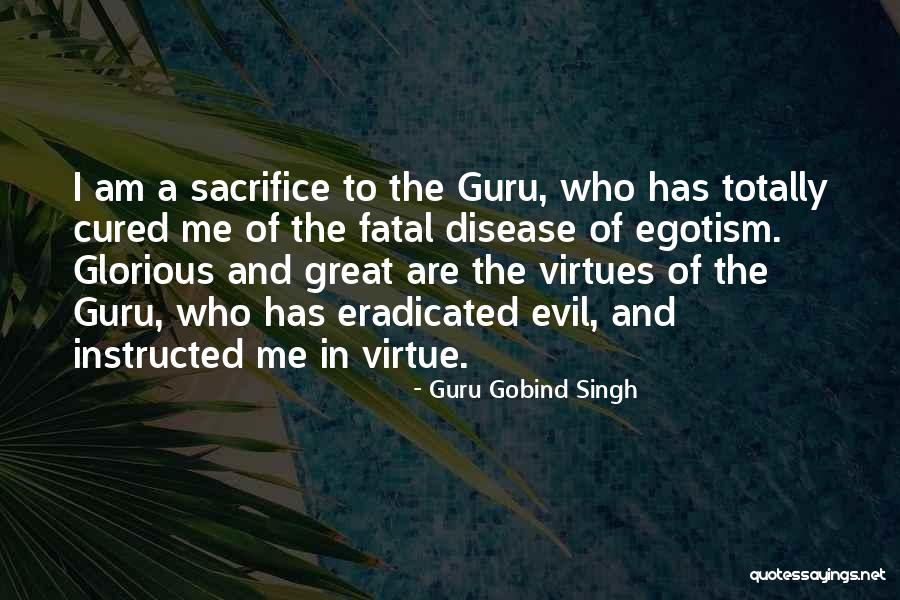 Gobind Singh Quotes By Guru Gobind Singh Gobind Singh Quotes By Guru Gobind Singh