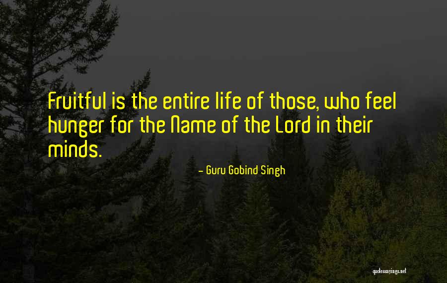 Gobind Singh Quotes By Guru Gobind Singh Gobind Singh Quotes By Guru Gobind Singh