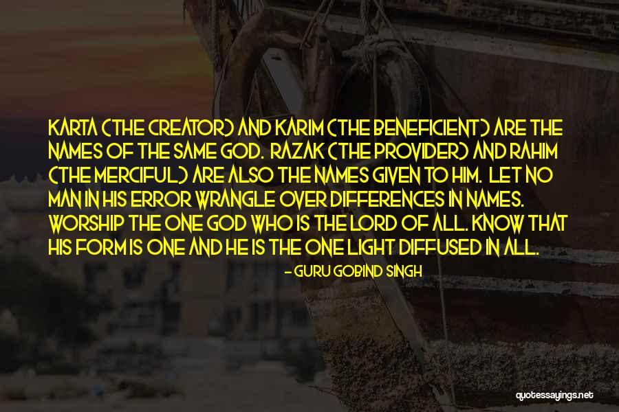 Gobind Singh Quotes By Guru Gobind Singh Gobind Singh Quotes By Guru Gobind Singh