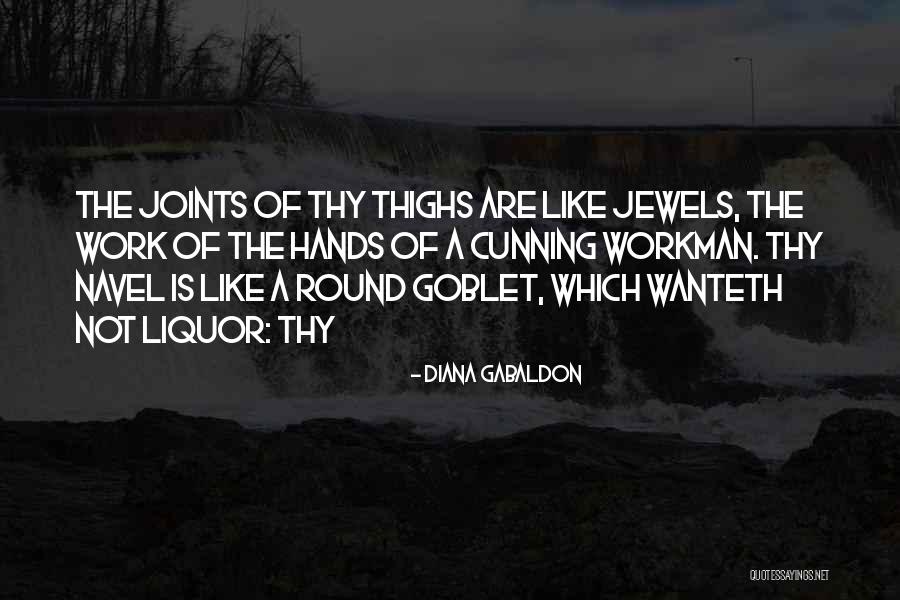 Goblet Quotes By Diana Gabaldon Goblet Quotes By Diana Gabaldon