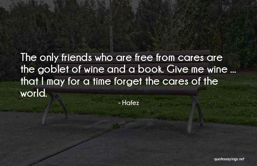 Goblet Quotes By Hafez Goblet Quotes By Hafez