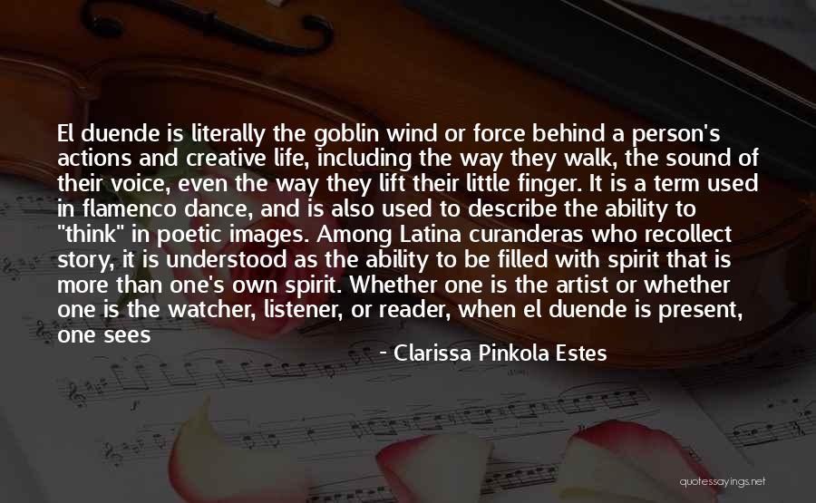 Goblin Quotes By Clarissa Pinkola Estes