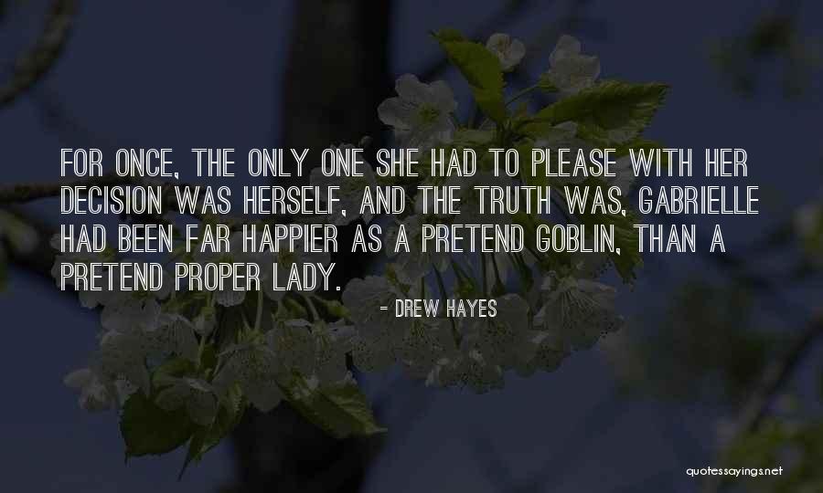 Goblin Quotes By Drew Hayes