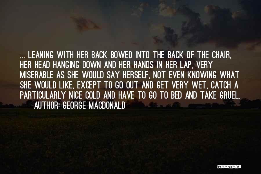 Goblin Quotes By George MacDonald