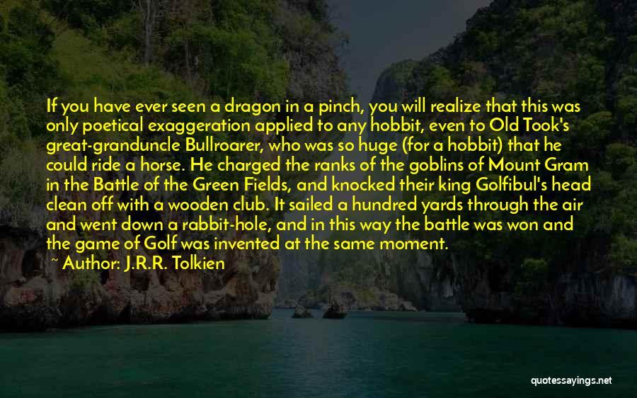 Goblins Quotes By J.R.R. Tolkien