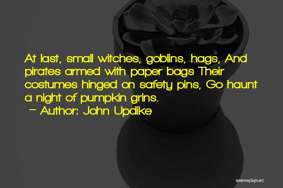 Goblins Quotes By John Updike