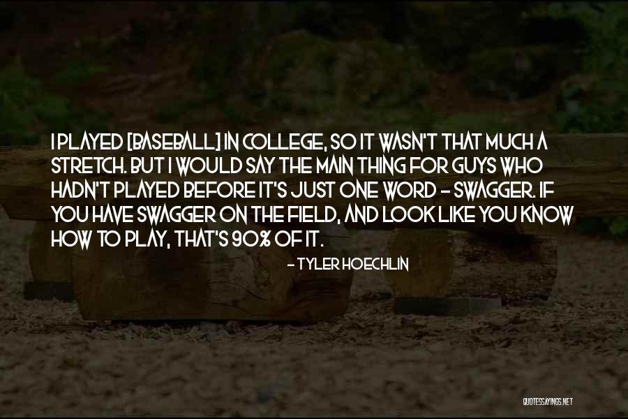 Gobrecht Dollars Quotes By Tyler Hoechlin Gobrecht Dollars Quotes By Tyler Hoechlin