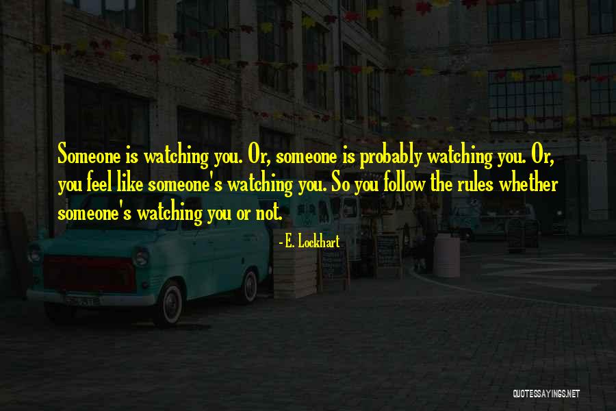 Goccia Quotes By E. Lockhart Goccia Quotes By E. Lockhart