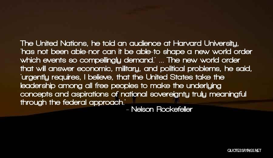 Goccia Quotes By Nelson Rockefeller Goccia Quotes By Nelson Rockefeller
