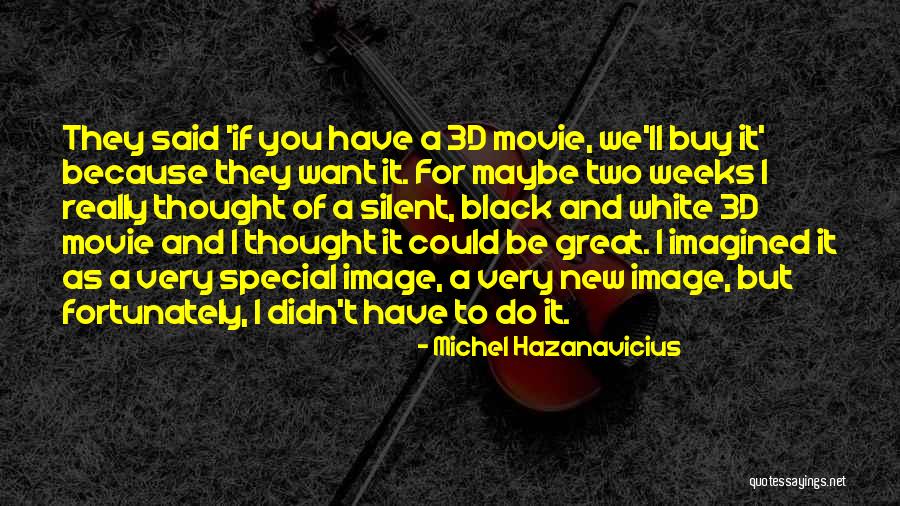 Gocciolina Durham Quotes By Michel Hazanavicius Gocciolina Durham Quotes By Michel Hazanavicius