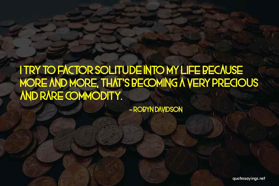 Gochar Quotes By Robyn Davidson Gochar Quotes By Robyn Davidson