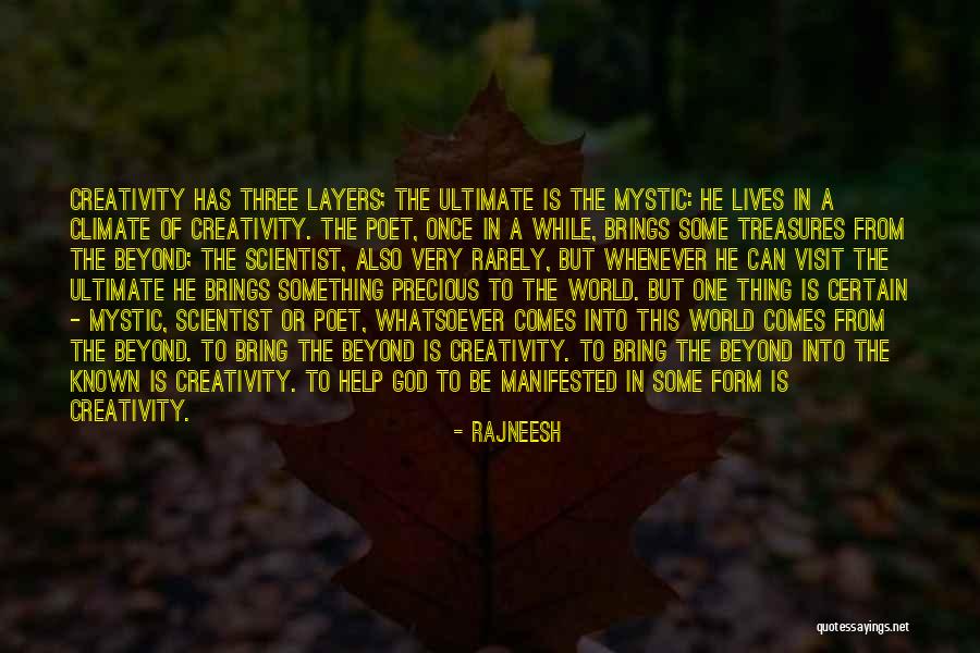 Gochenaurs Quotes By Rajneesh Gochenaurs Quotes By Rajneesh