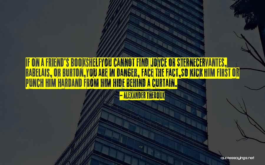 Gociante Quotes By Alexander Theroux Gociante Quotes By Alexander Theroux