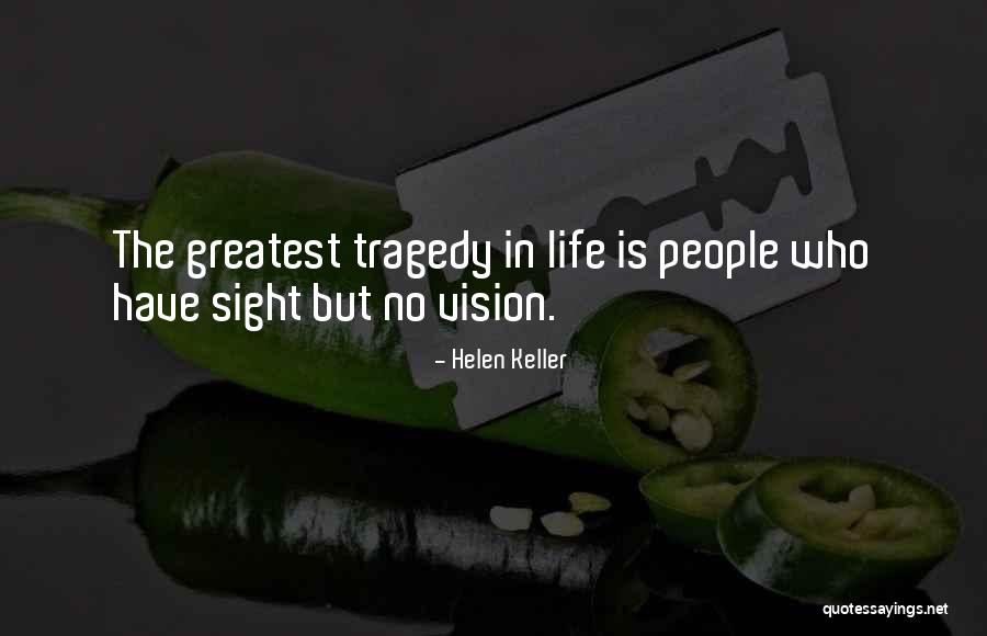 Gockel Grinder Quotes By Helen Keller Gockel Grinder Quotes By Helen Keller