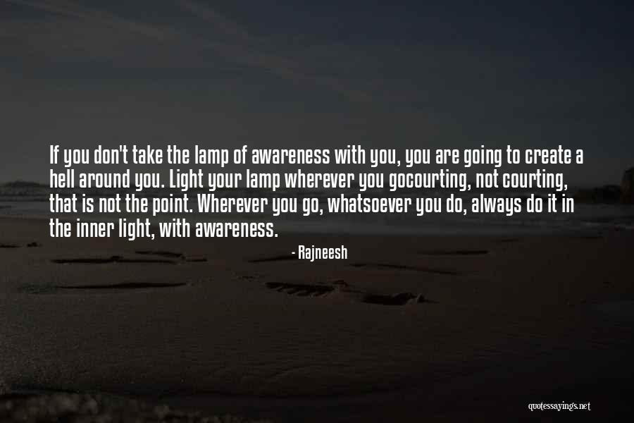 Gocourting Quotes By Rajneesh Gocourting Quotes By Rajneesh