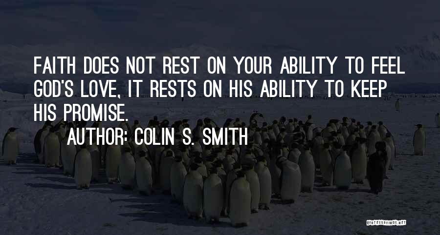 God Ability Quotes By Colin S. Smith