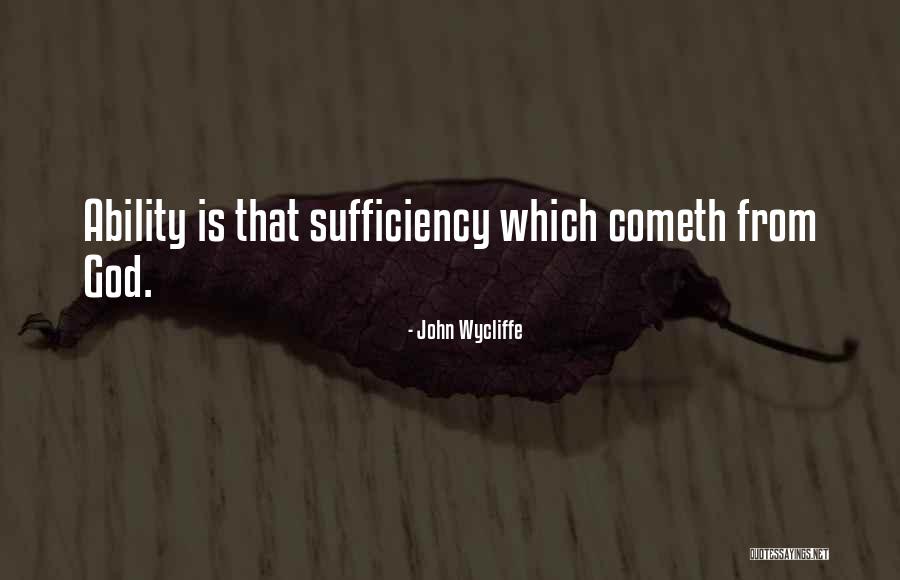 God Ability Quotes By John Wycliffe