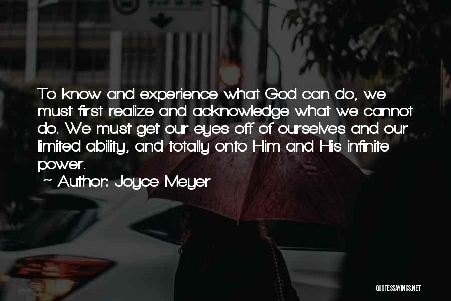 God Ability Quotes By Joyce Meyer