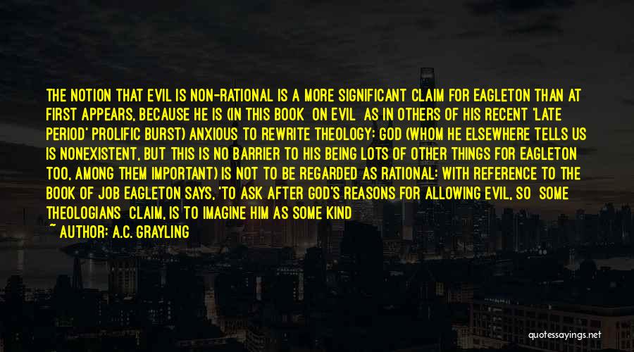 God Allowing Evil Quotes By A.C. Grayling