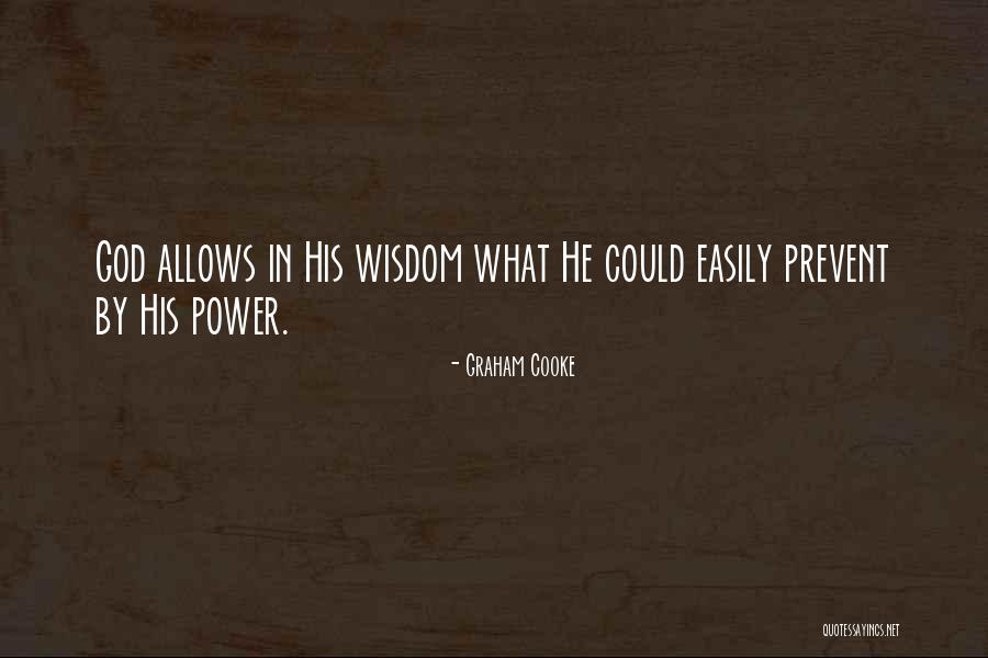 God Allows Quotes By Graham Cooke God Allows Quotes By Graham Cooke