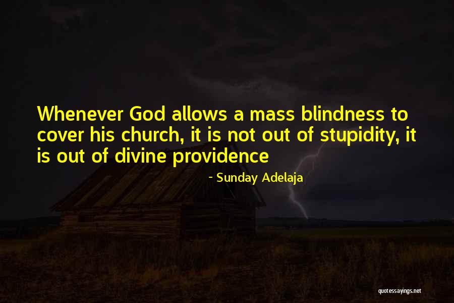 God Allows Quotes By Sunday Adelaja God Allows Quotes By Sunday Adelaja