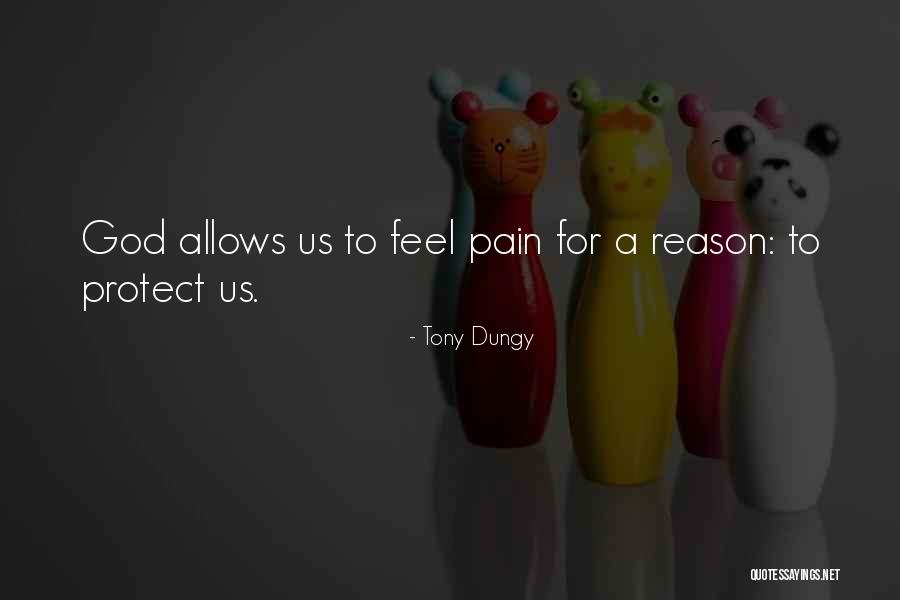 God Allows Quotes By Tony Dungy God Allows Quotes By Tony Dungy