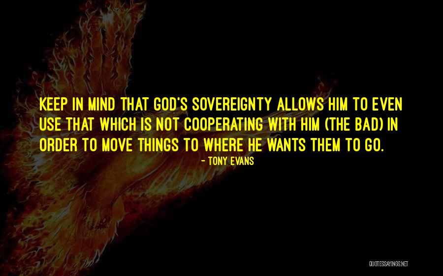 God Allows Quotes By Tony Evans God Allows Quotes By Tony Evans