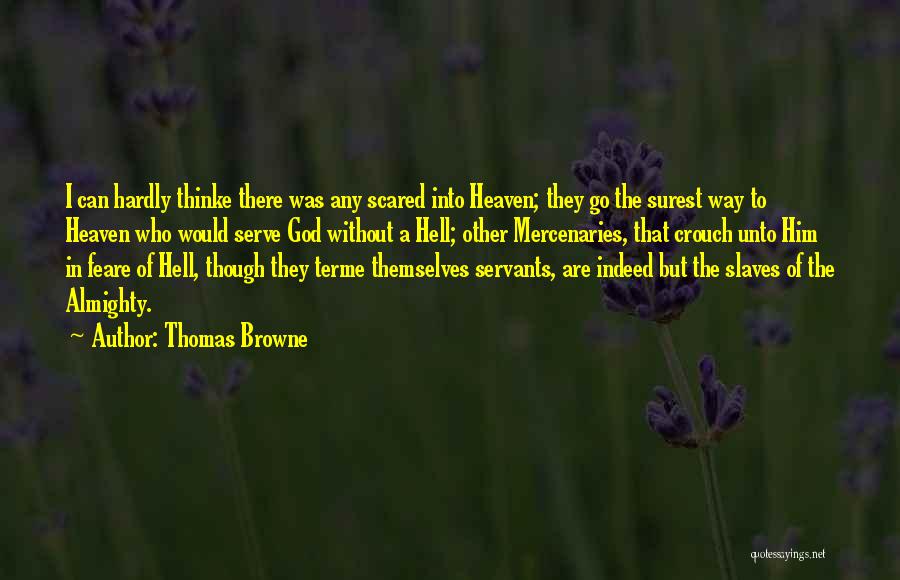 God Almighty Quotes By Thomas Browne