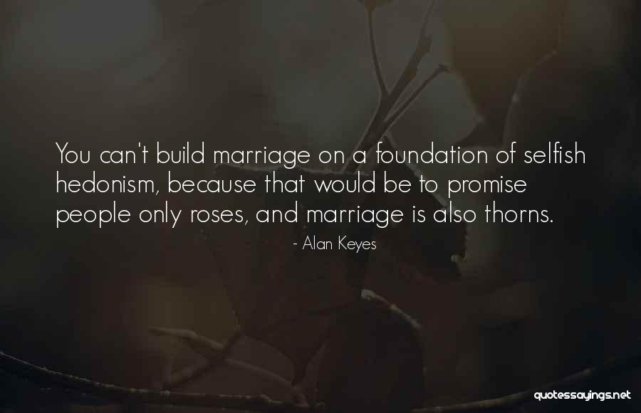 God Altars Quotes By Alan Keyes God Altars Quotes By Alan Keyes