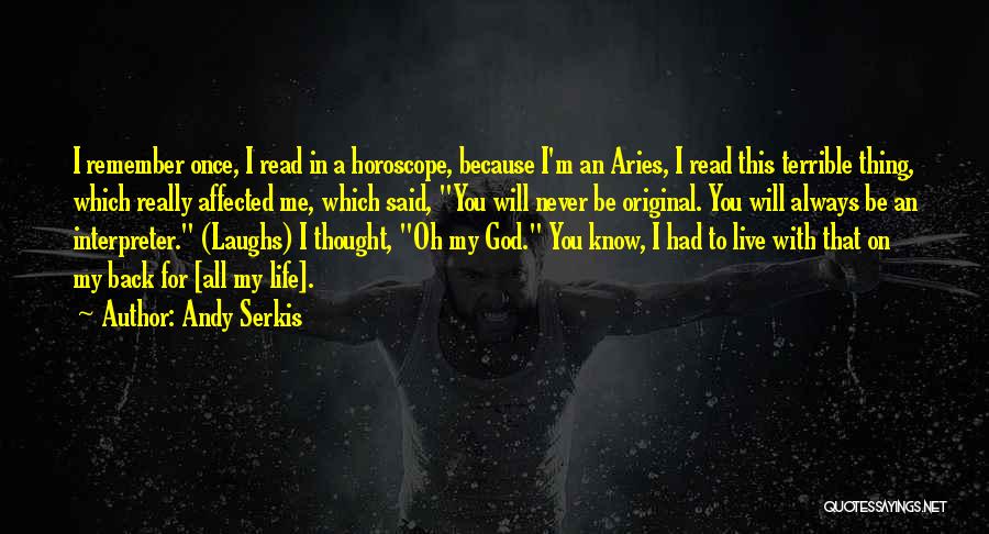 God Always Be With Me Quotes By Andy Serkis