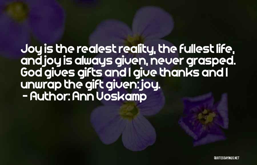 God Always Gives Quotes By Ann Voskamp