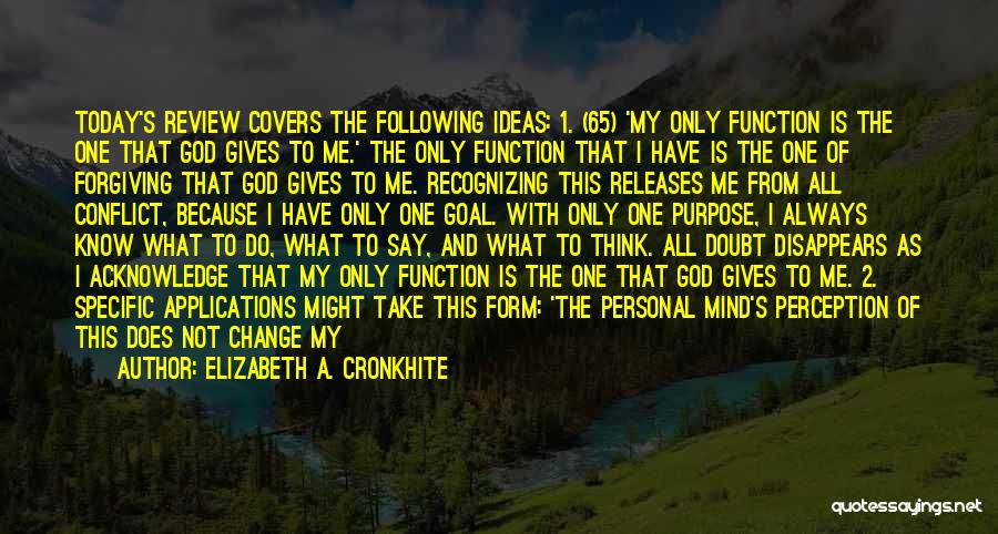 God Always Gives Quotes By Elizabeth A. Cronkhite
