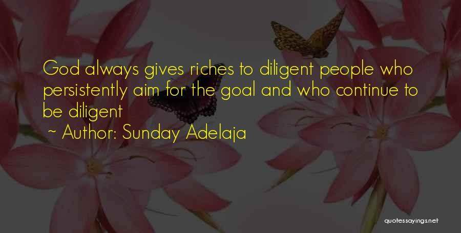 God Always Gives Quotes By Sunday Adelaja