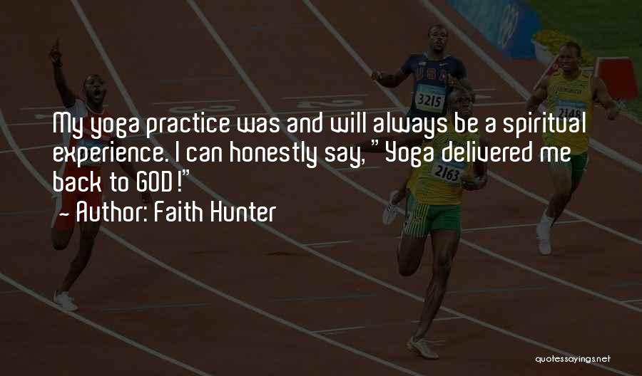 God Always Has My Back Quotes By Faith Hunter