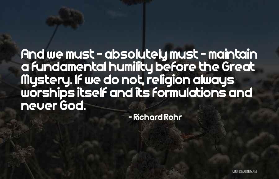 God Always Has Something For You Quotes By Richard Rohr God Always Has Something For You Quotes By Richard Rohr
