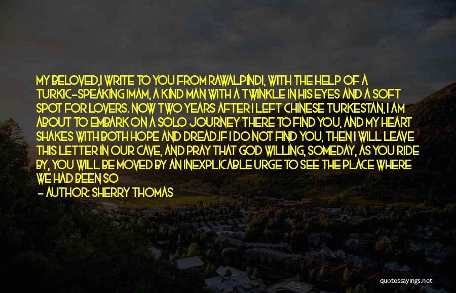 God Always Help Me Quotes By Sherry Thomas