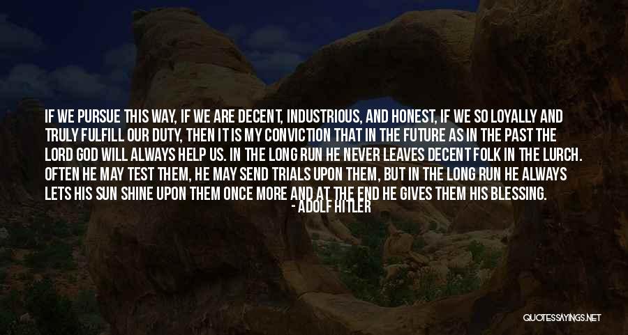 God Always Help Us Quotes By Adolf Hitler God Always Help Us Quotes By Adolf Hitler