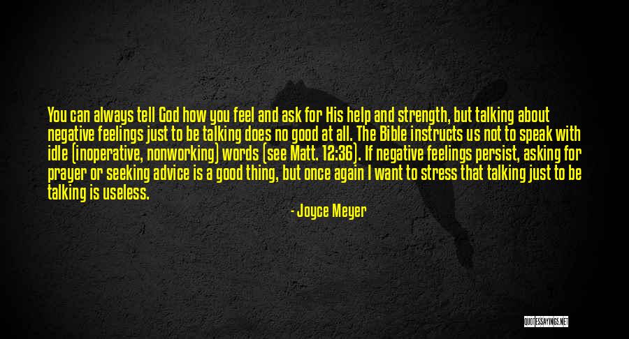 God Always Help Us Quotes By Joyce Meyer God Always Help Us Quotes By Joyce Meyer