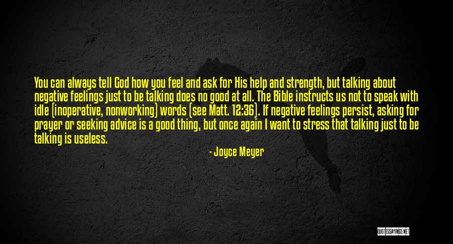 God Always Help Us Quotes By Joyce Meyer