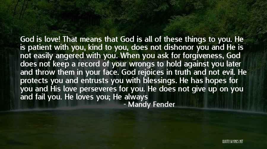 God Always Knows Quotes By Mandy Fender