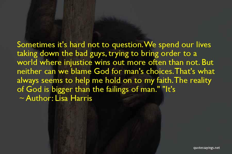 God Always Wins Quotes By Lisa Harris