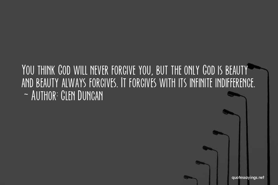 God Always With You Quotes By Glen Duncan