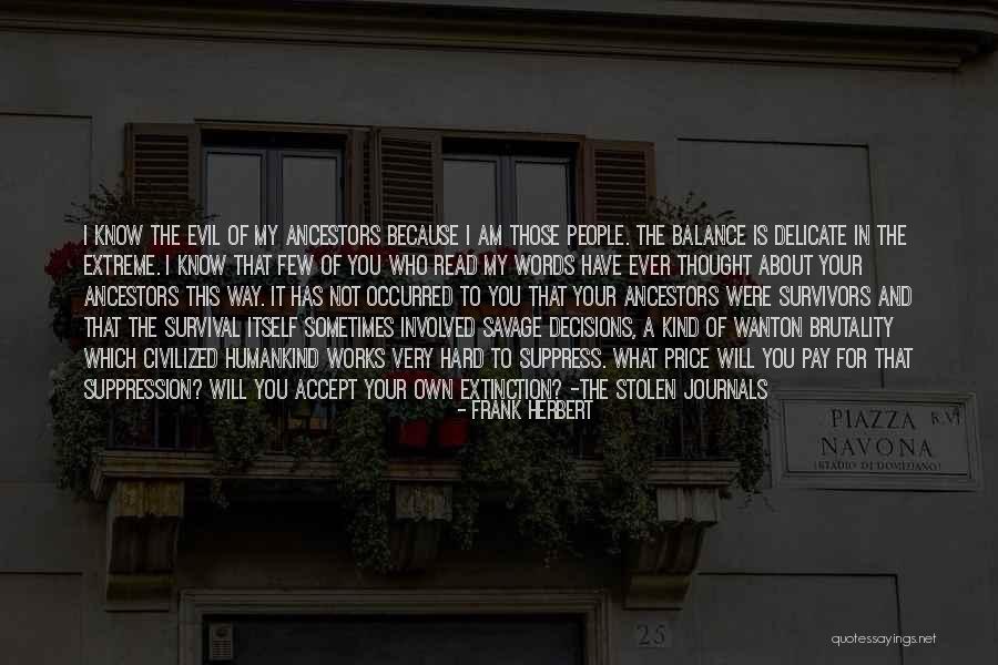 God And Ancestors Quotes By Frank Herbert God And Ancestors Quotes By Frank Herbert